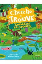 Cherche et trouve : animaux du monde