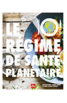 Le régime de santé planétaire