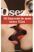 Osez 20 histoires de sexe entre filles