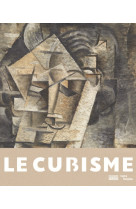 Le cubisme   catalogue de l'exposition