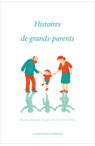 Histoires de grands-parents