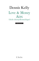 Love & money / adn