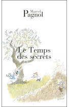 Le temps des secrets