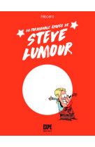 La formidable épopée de steve lumour