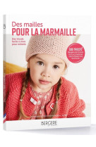 Des mailles pour la marmaille