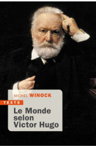 Le monde selon victor hugo