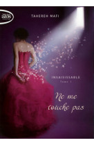 Insaisissable - tome 1 ne me touche pas