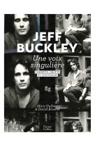 Jeff buckley : une voix singulière