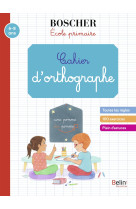 Cahier d'orthographe