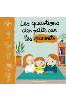 Les questions des petits sur les parents