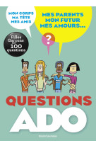 Questions ado filles-garçons en 100 questions