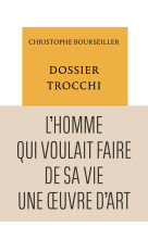 Dossier trocchi