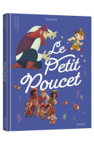 Les p'tits classiques - le petit poucet