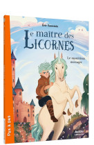 Le maître des licornes - tome 8 - le mystérieux messager