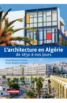 L'architecture en algérie de 1830 à nos jours