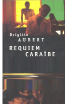 Requiem caraïbe