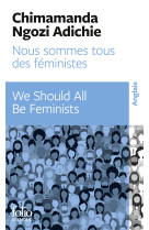 Nous sommes tous des féministes / we should all be feminists