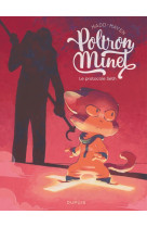 Poltron minet - tome 2 - le protocole seth