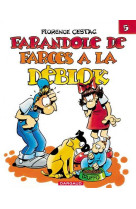 Les déblok - tome 5 - farandole de farces à la déblok