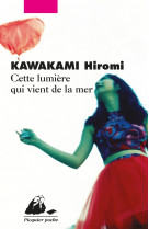 Cette lumiere qui vient de la mer