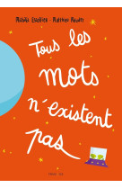 Tous les mots n'existent pas