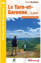 Le tarn-et-garonne à pied