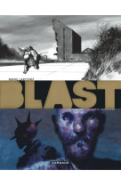 Blast - tome 3 - la tête la première