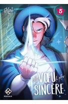 Mon voeu le plus sincère - tome 5