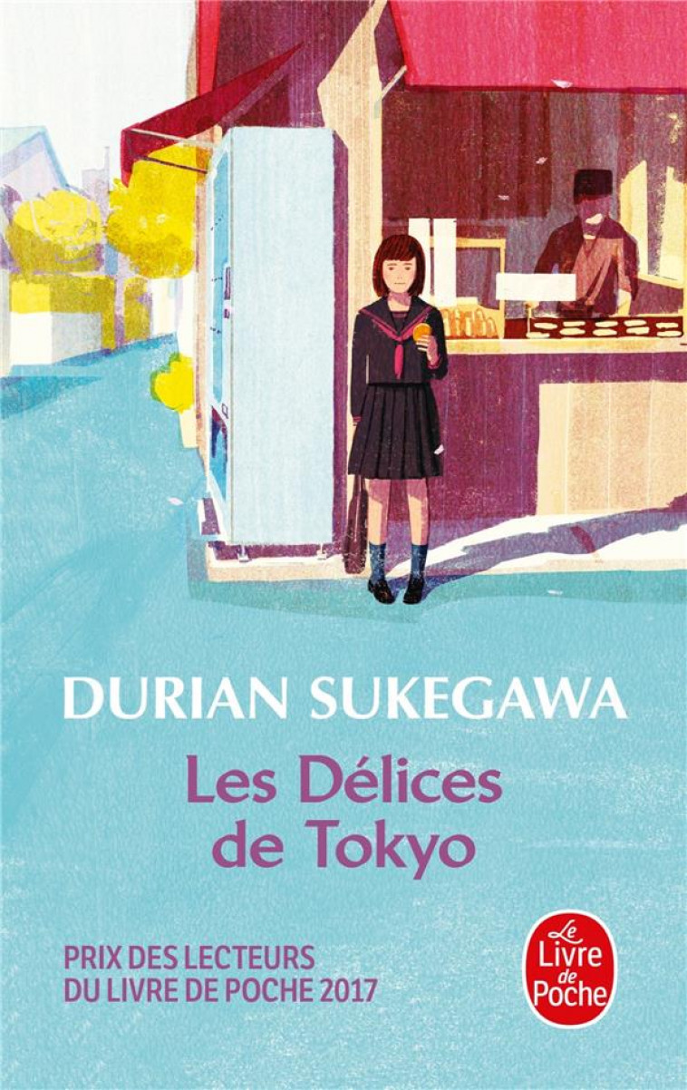 LES DELICES DE TOKYO - SUKEGAWA DURIAN - Le Livre de poche