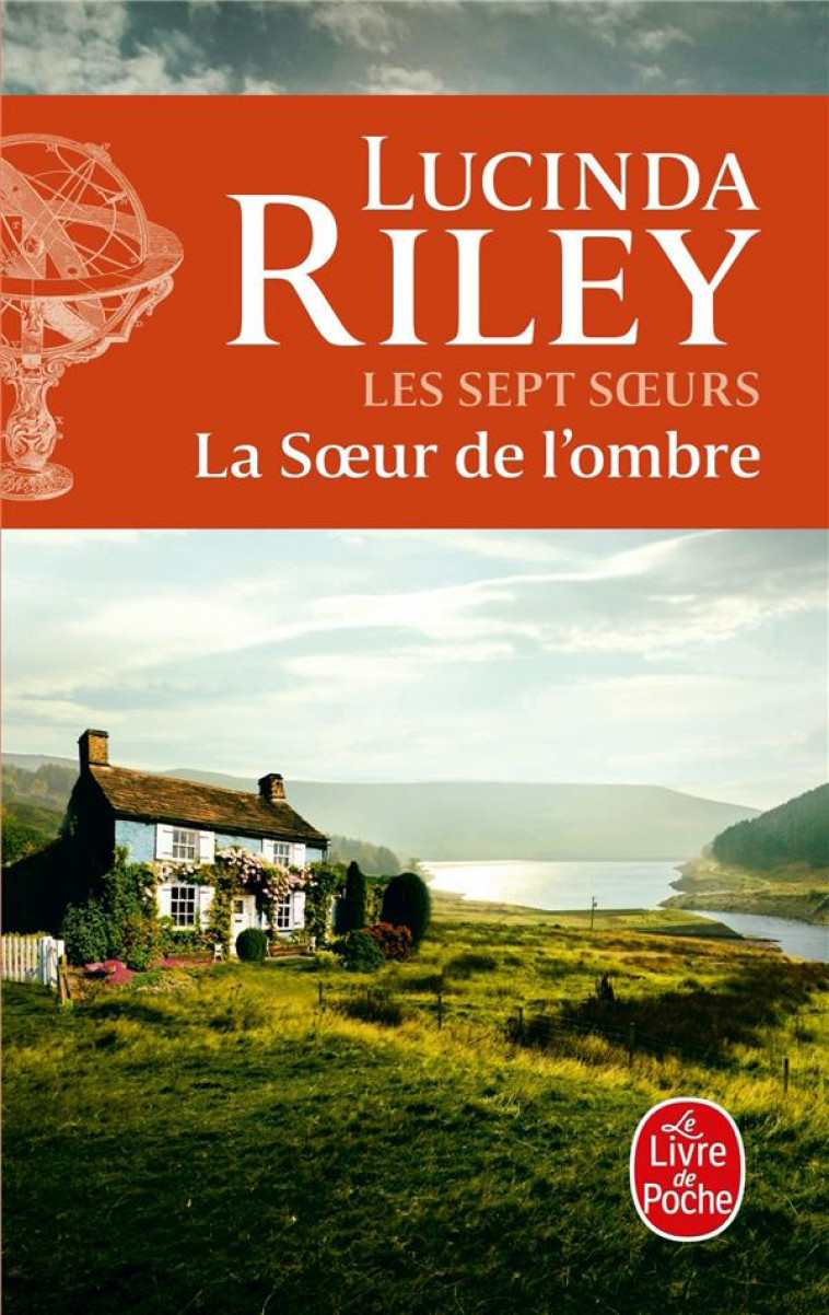LA SOEUR DE L'OMBRE (LES SEPT SOEURS, TOME 3) - RILEY LUCINDA - LGF/Livre de Poche