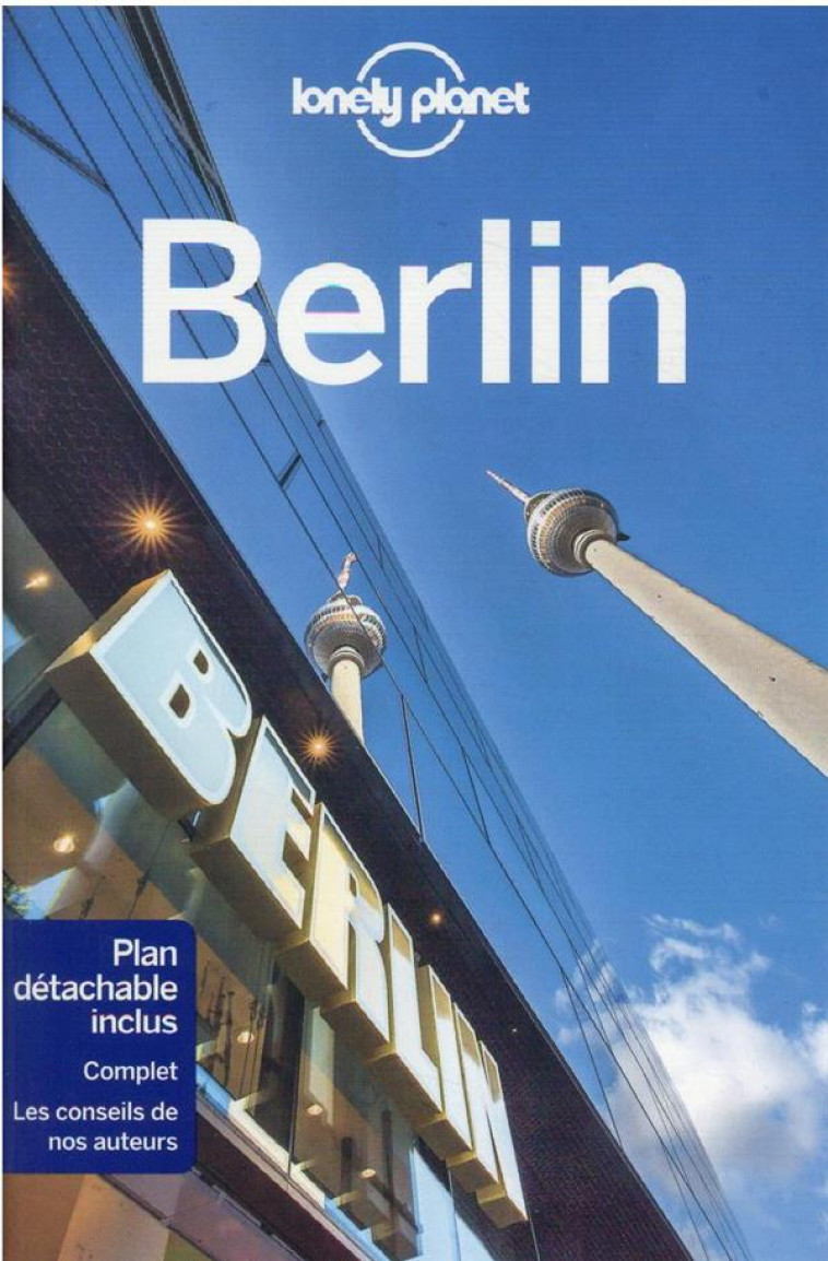 BERLIN CITY GUIDE 9ED - LONELY PLANET FR - LONELY PLANET