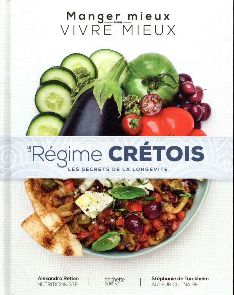 REGIME CRETOIS - RETION/DE TURCKHEIM - HACHETTE