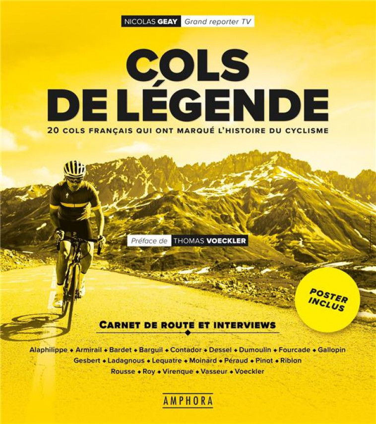 COLS DE LEGENDE + POSTER - 20 COLS QUI ONT MARQUE L'HISTOIRE DU TOUR DE FRANCE - GEAY NICOLAS - AMPHORA