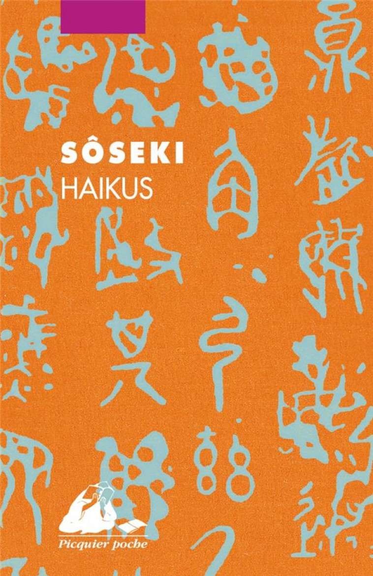 HAIKUS - SOSEKI - PICQUIER