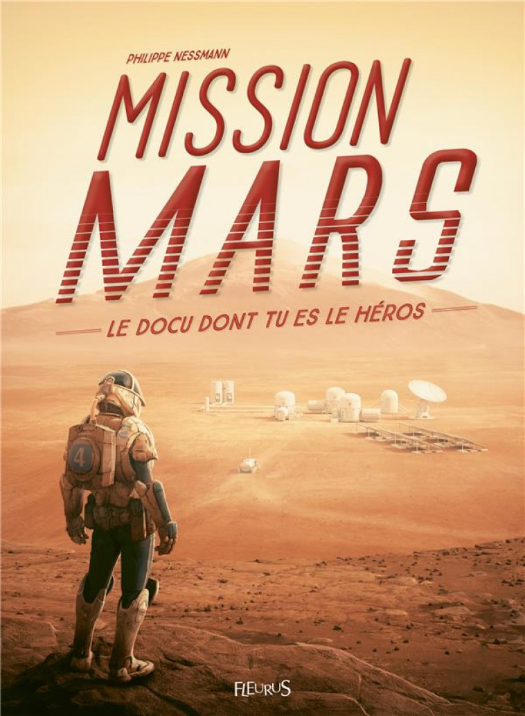 MISSION MARS - NESSMANN/LE FUR - FLEURUS