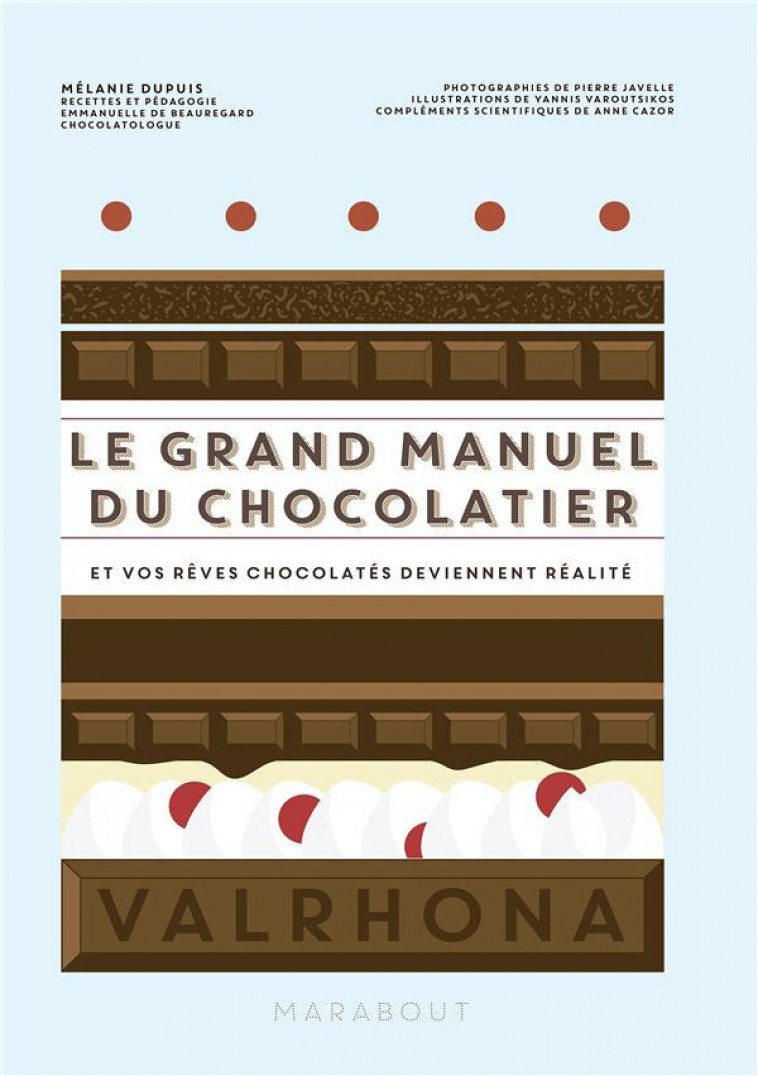 LE GRAND MANUEL DU CHOCOLATIER - DUPUIS MELANIE - MARABOUT