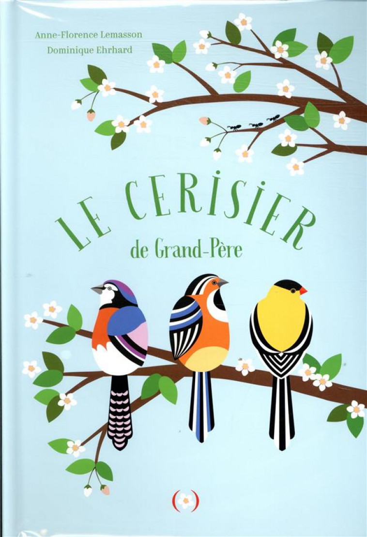 LE CERISIER DE GRAND-PERE - LEMASSON/EHRHARD - GRANDES PERSONN