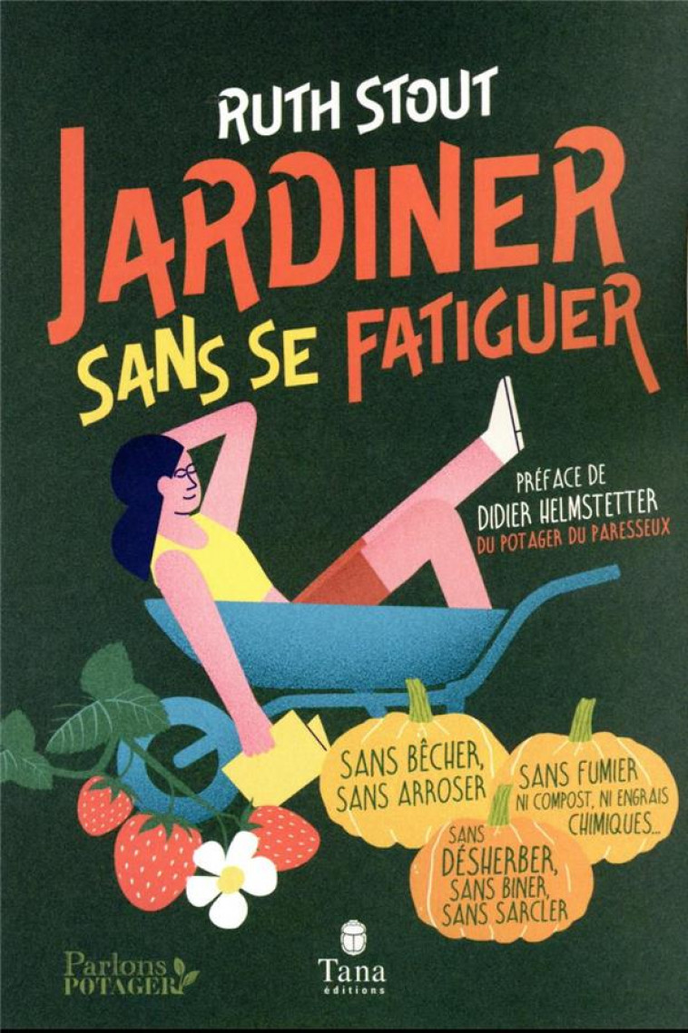 JARDINER SANS SE FATIGUER - STOUT/HELMSTETTER - TANA