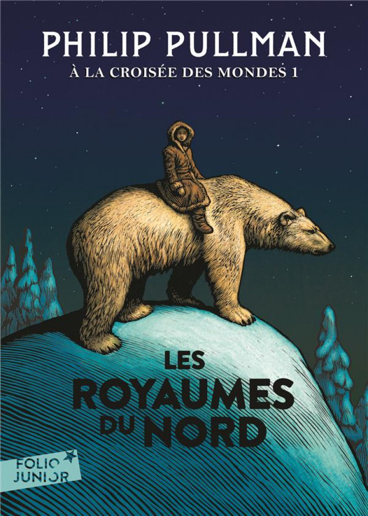 A LA CROISEE DES MONDES - I - LES ROYAUMES DU NORD - PULLMAN PHILIP - Gallimard-Jeunesse