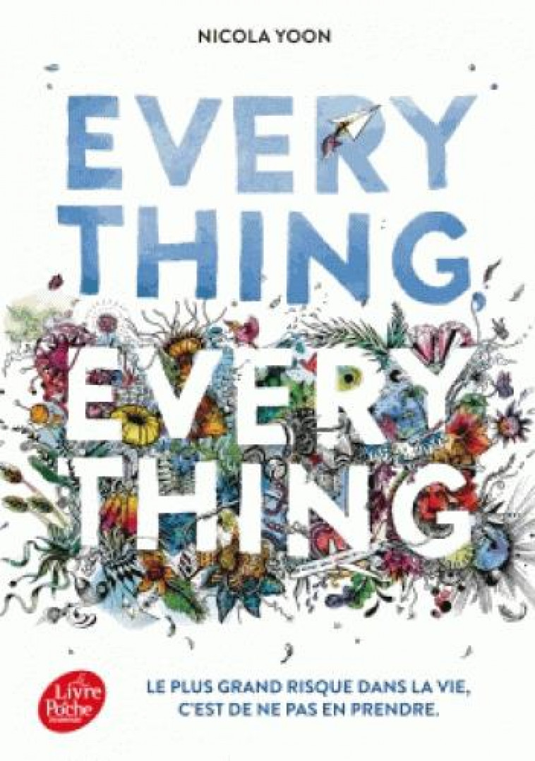 EVERYTHING EVERYTHING - YOON NICOLA - Le Livre de poche jeunesse