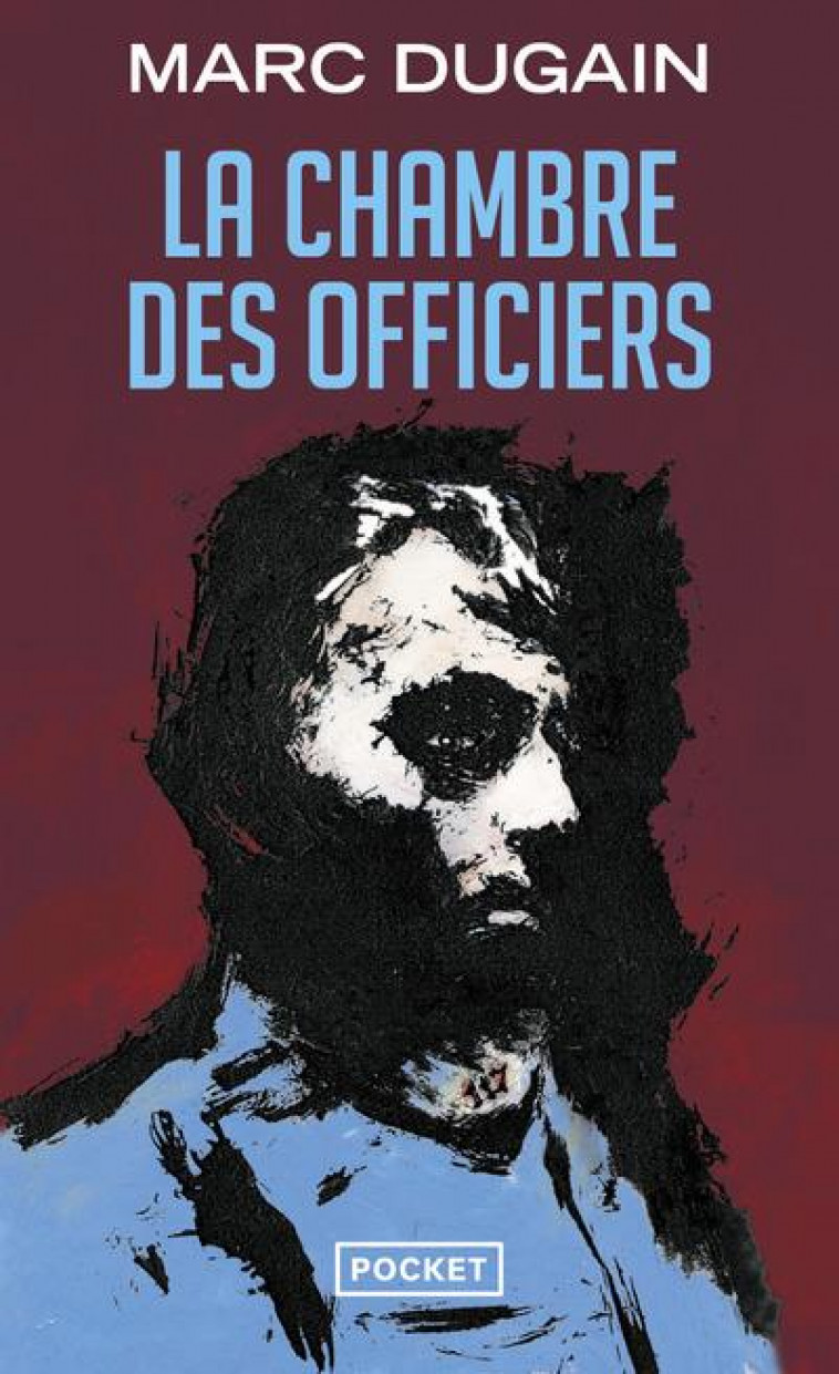 LA CHAMBRE DES OFFICIERS - DUGAIN MARC - POCKET