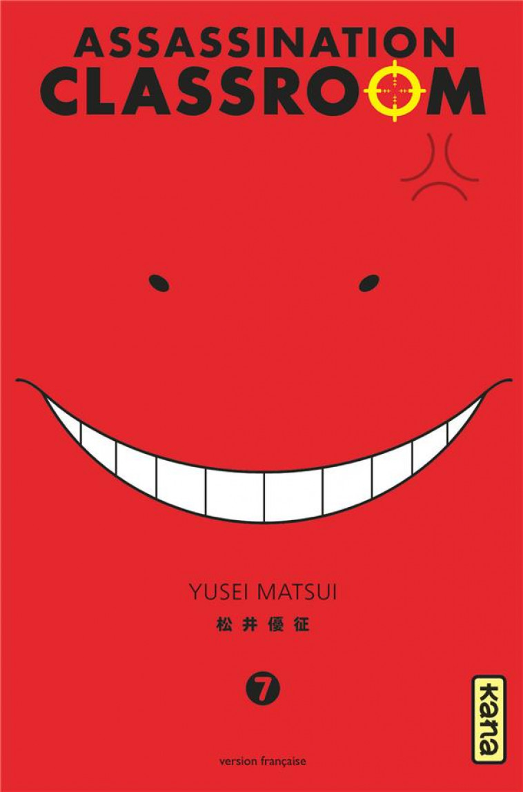 ASSASSINATION CLASSROOM - TOME 7 - YUSEI MATSUI - Kana