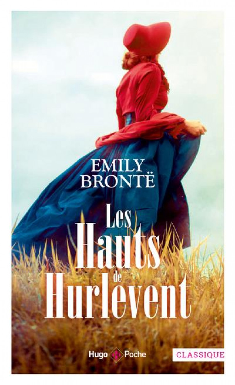 LES HAUTS DE HURLEVENT - BRONTE EMILY - HUGO JEUNESSE