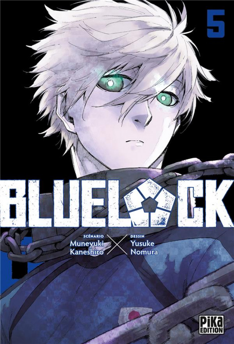 BLUE LOCK T05 - NOMURA/KANESHIRO - PIKA