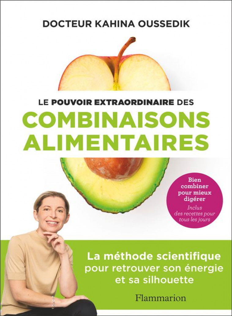 LE POUVOIR EXTRAORDINAIRE DES COMBINAISONS ALIMENTAIRES - LA METHODE SCIENTIFIQUE POUR RETROUVER SON - OUSSEDIK/DARIAN - FLAMMARION