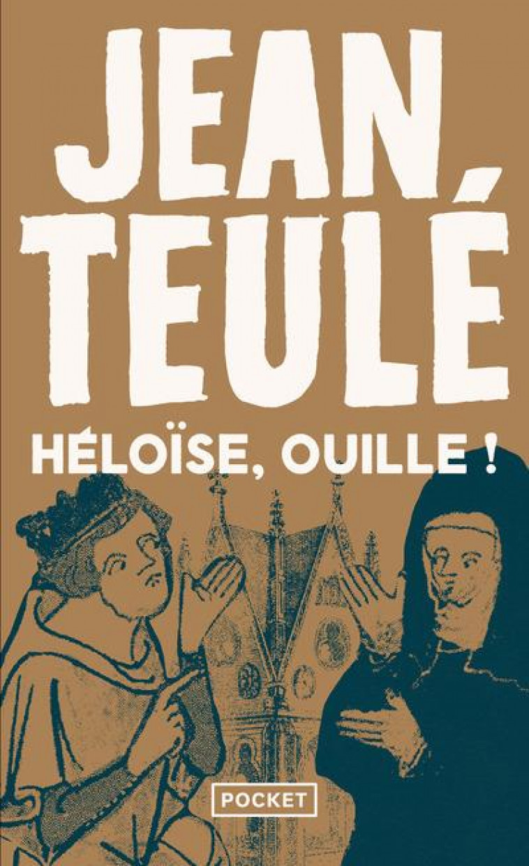 HELOISE, OUILLE ! - TEULE JEAN - Pocket
