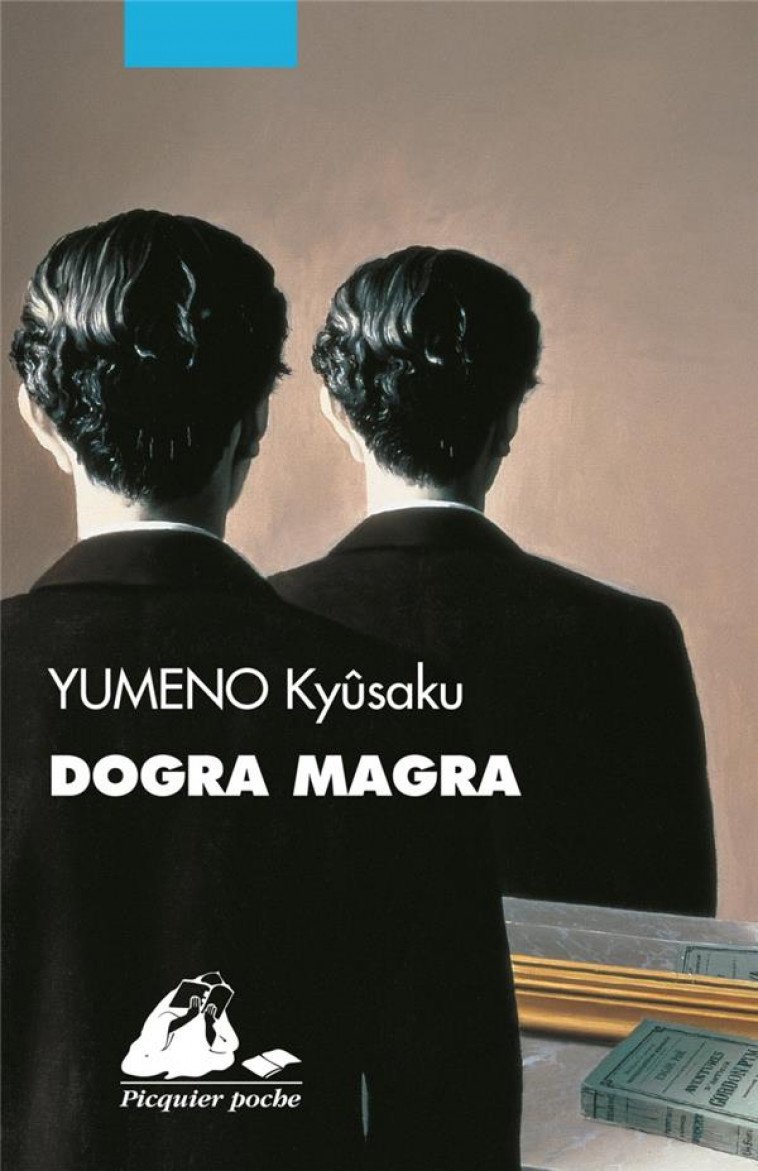 DOGRA MAGRA - YUMENO KYUSAKU - PICQUIER