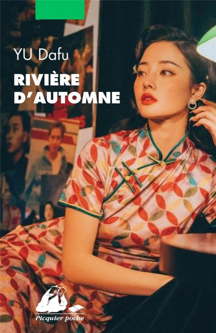 RIVIERE D'AUTOMNE - YU DAFU - PICQUIER