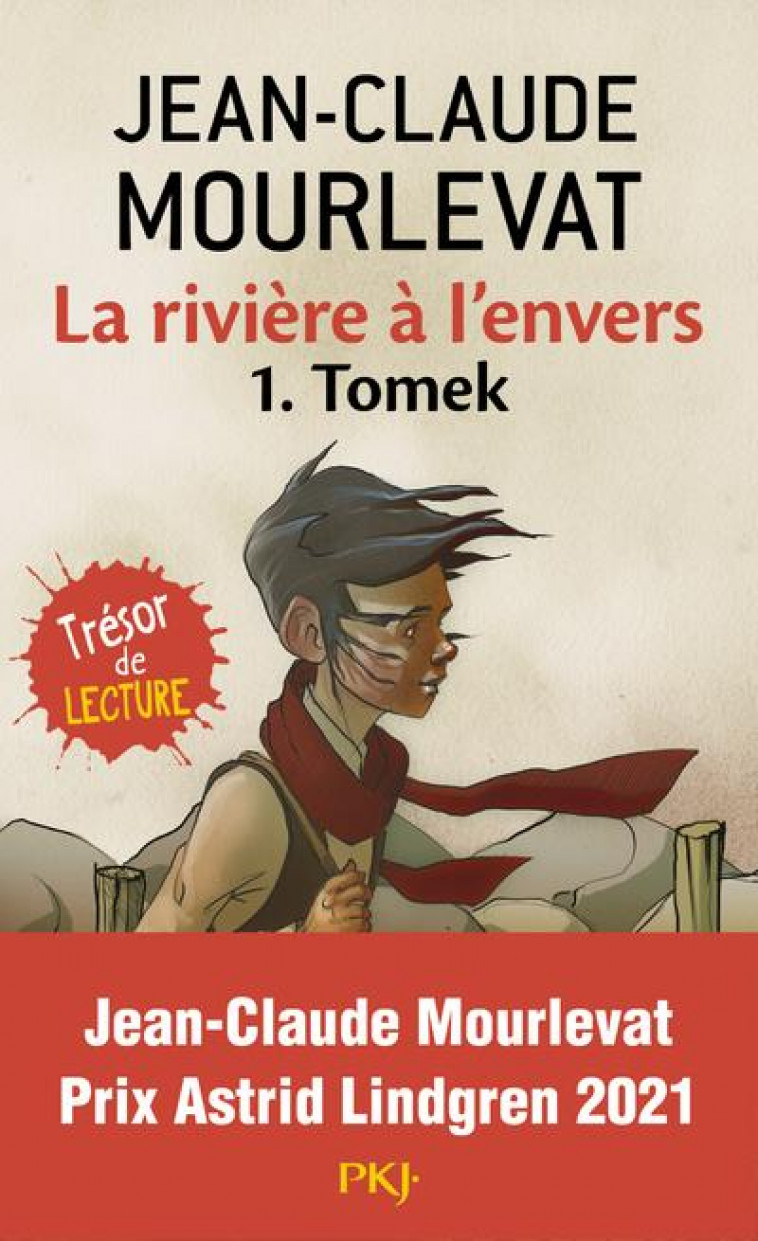 LA RIVIERE A L'ENVERS - TOME 1 TOMEK - VOL01 - MOURLEVAT J-C. - POCKET