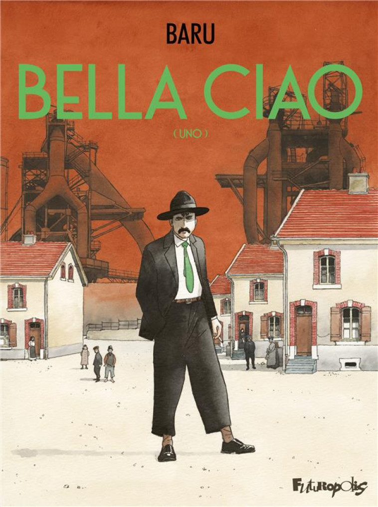 BELLA CIAO - VOL01 - (UNO) - BARU - GALLISOL
